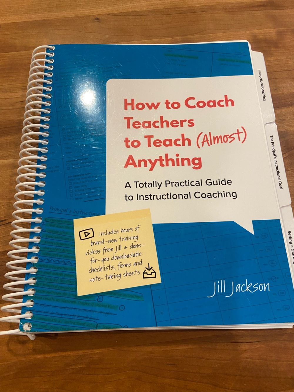 How to Coach Teachers to Teach (Almost) Anything Jill Jackson Spiral Bound Book